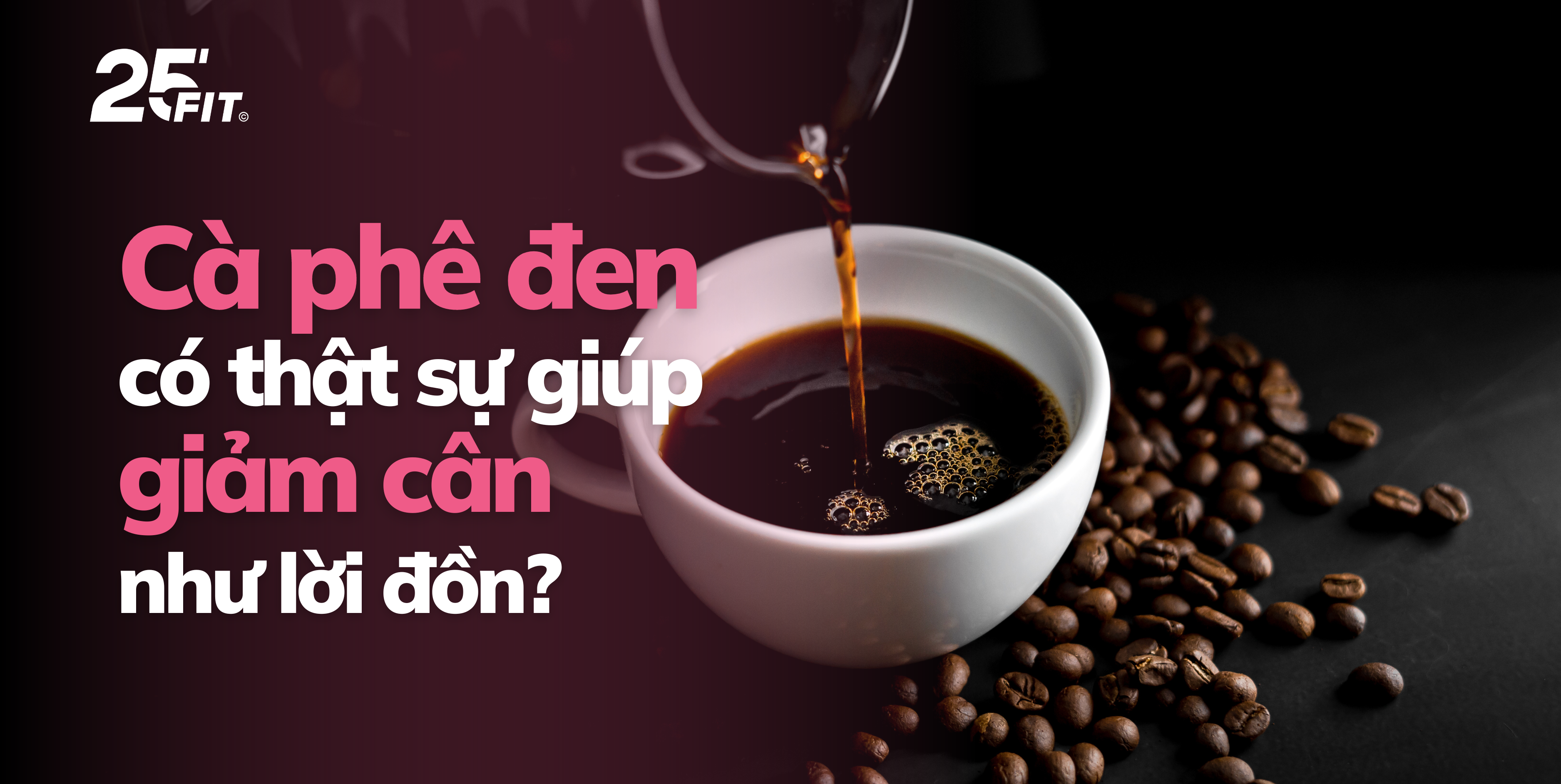 Uống cà phê đen nhiều có giúp giảm cân không?