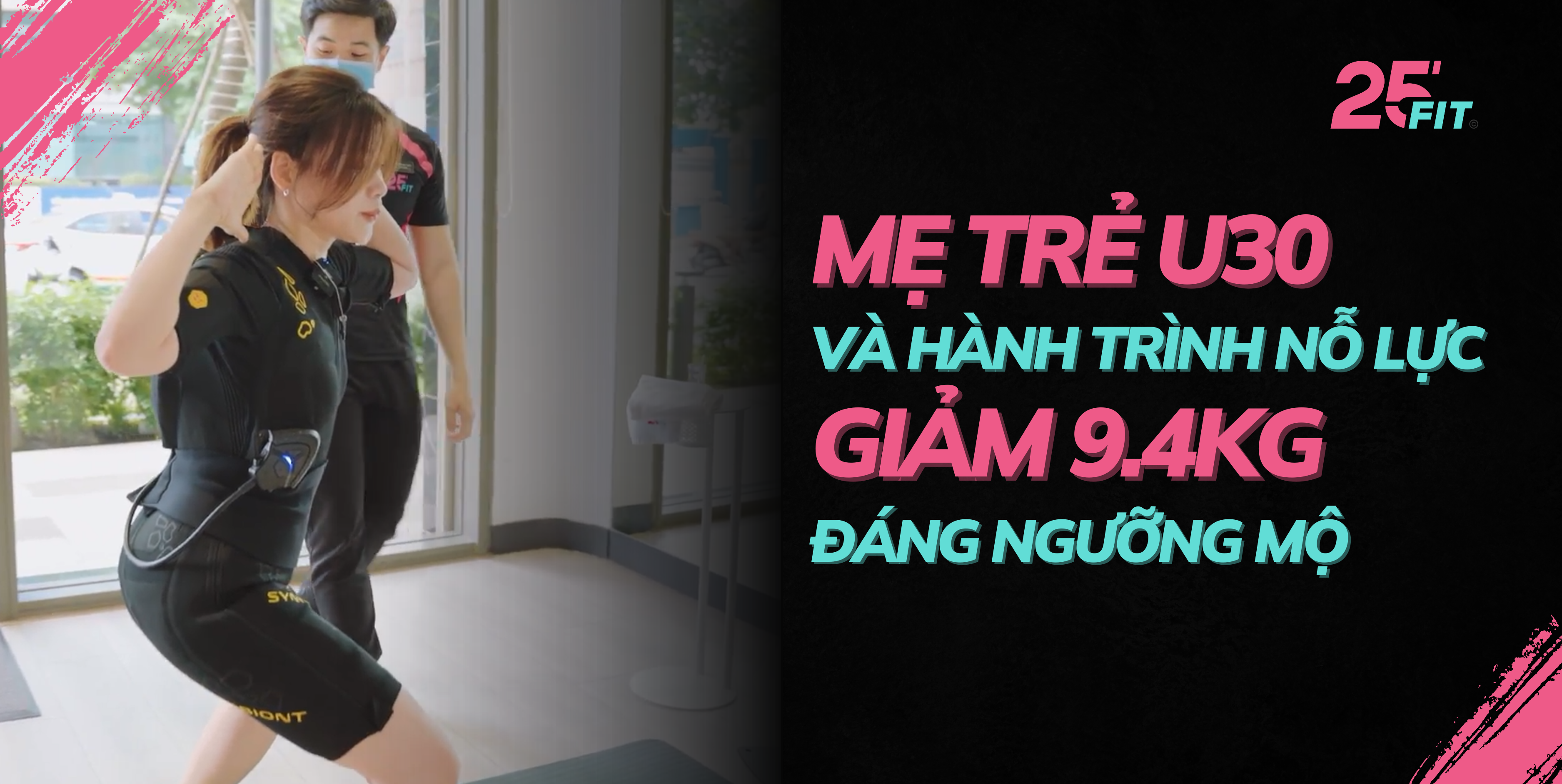 Mẹ trẻ U30 và hành trình nỗ lực giảm 9.4kg đáng ngưỡng mộ