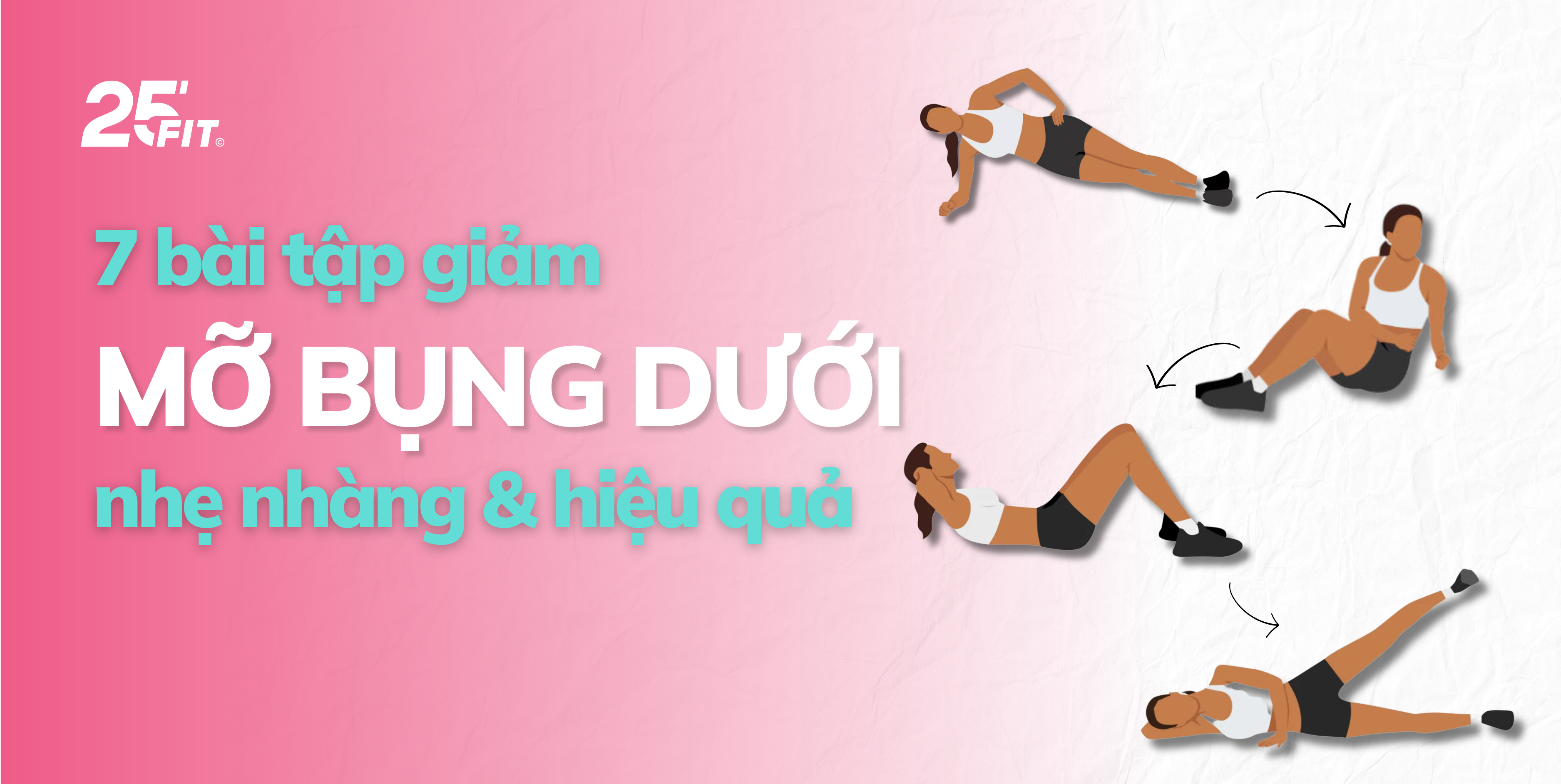 7 bài tập giảm mỡ bụng dưới nhẹ nhàng nhưng cực kỳ hiệu quả cho mẹ bỉm