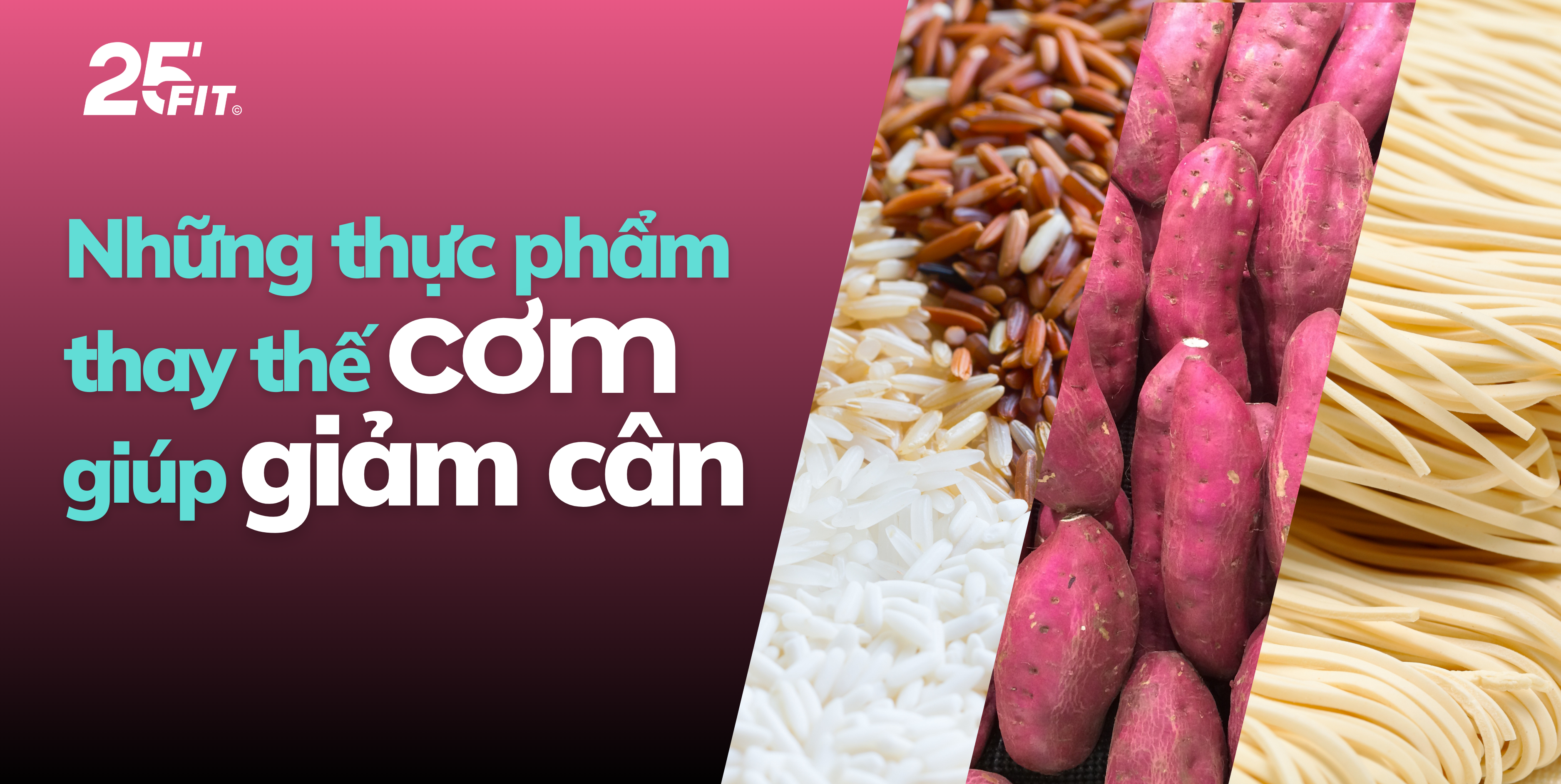 Ăn gì thay cơm để giảm cân khoa học và hiệu quả?