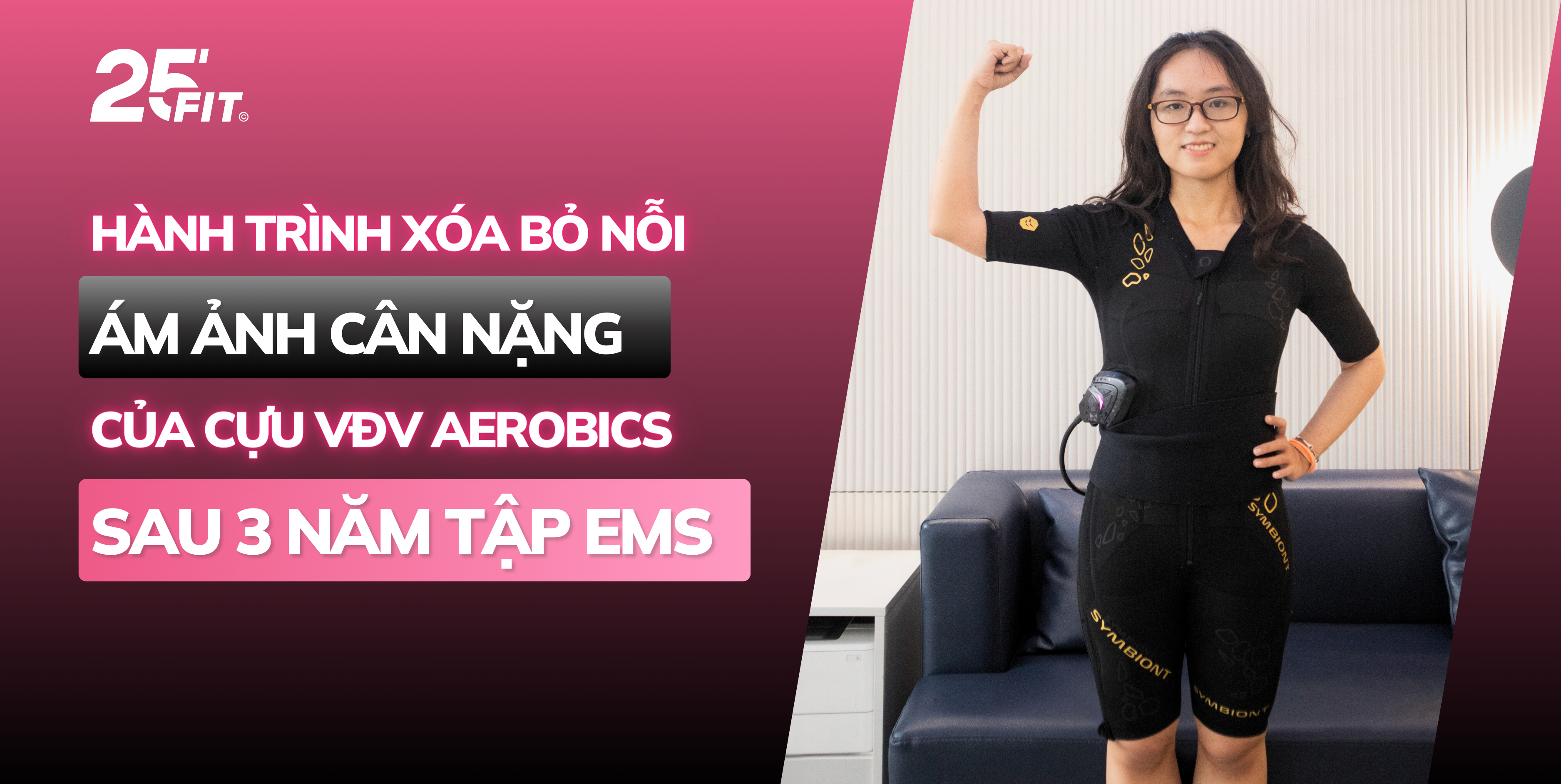 Ám ảnh cân nặng và hành trình thay đổi của cựu VĐV sau 3 năm tập EMS