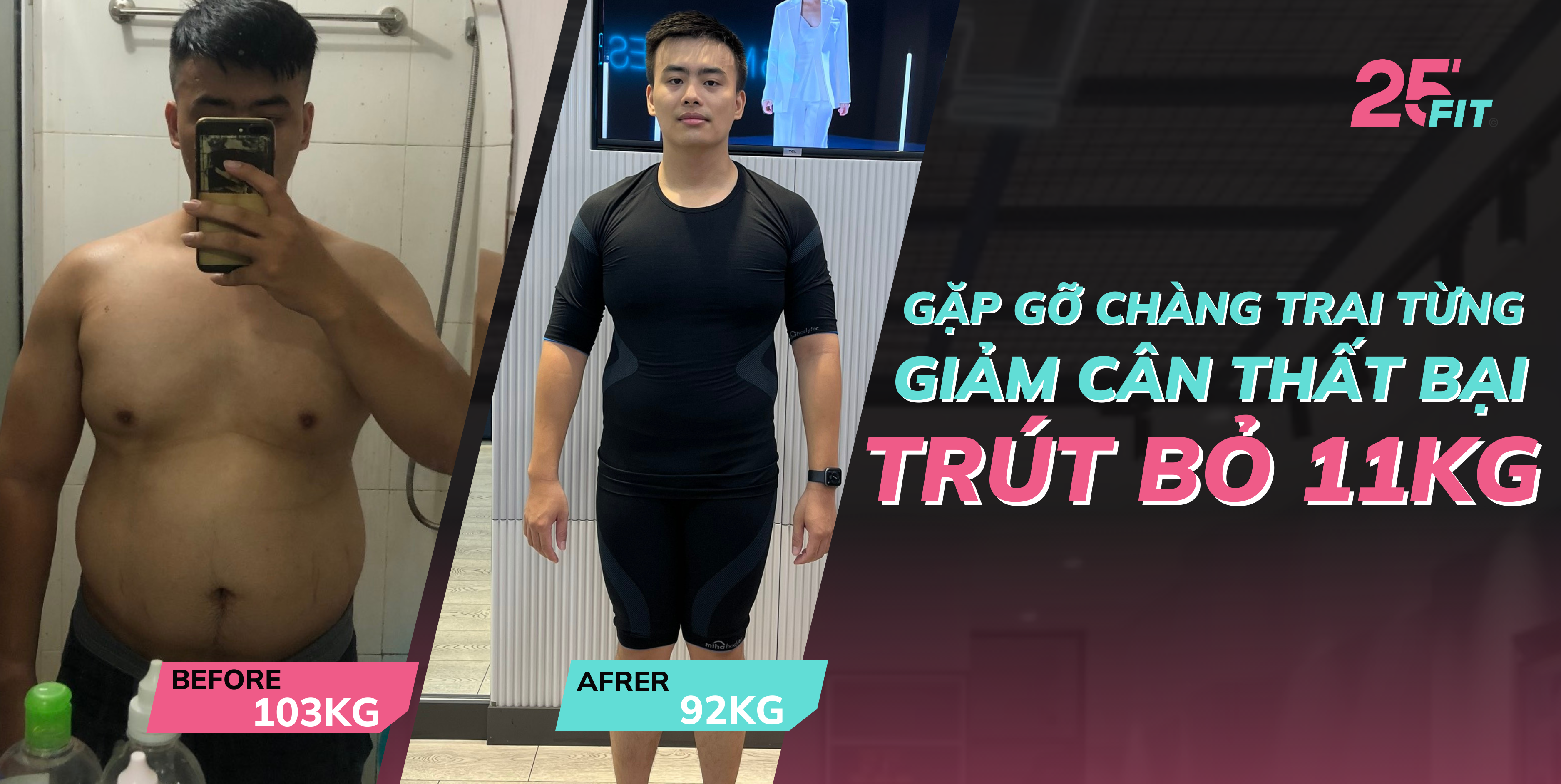 Gặp gỡ chàng trai vốn từng giảm cân thất bại nhiều lần trút bỏ 11kg 