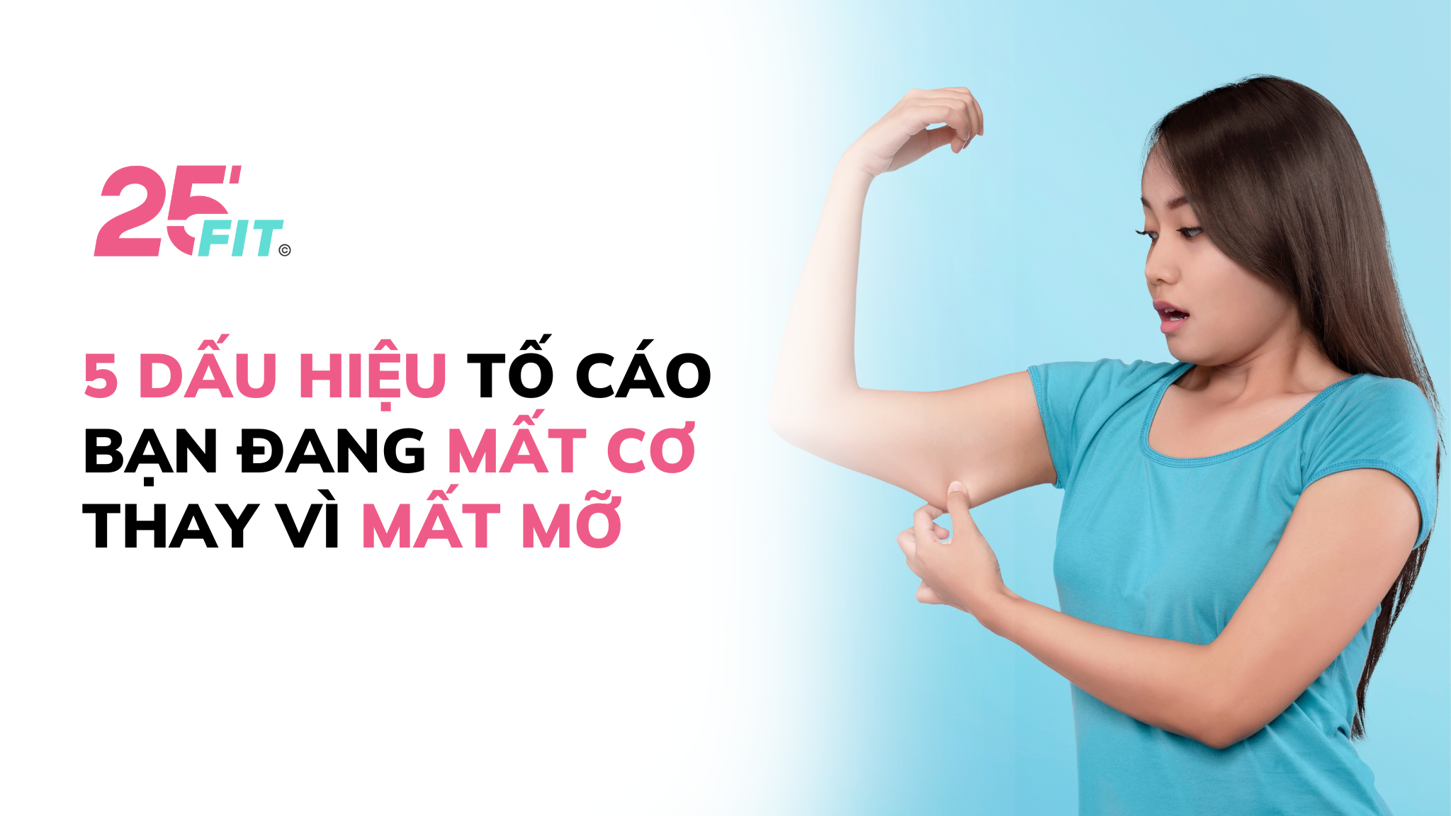 5 dấu hiệu ‘tố cáo’ bạn đang ‘mất cơ’ thay vì ‘mất mỡ’