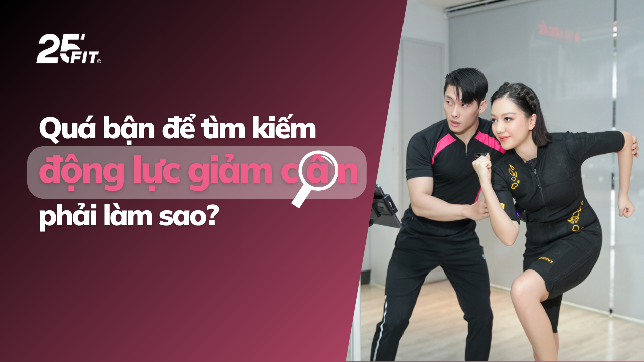 Quá bận để tìm kiếm động lực giảm cân, phải làm sao?