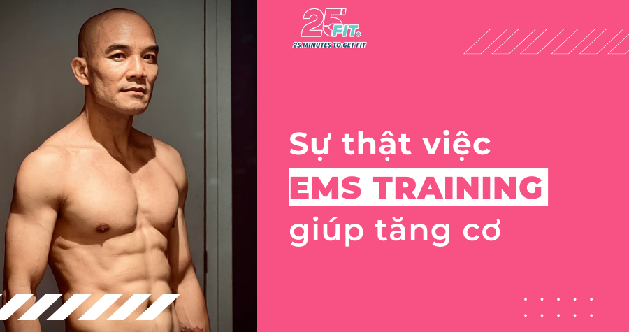 Công nghệ EMS giúp tăng cơ, tạo múi bụng cho nam giới được không?