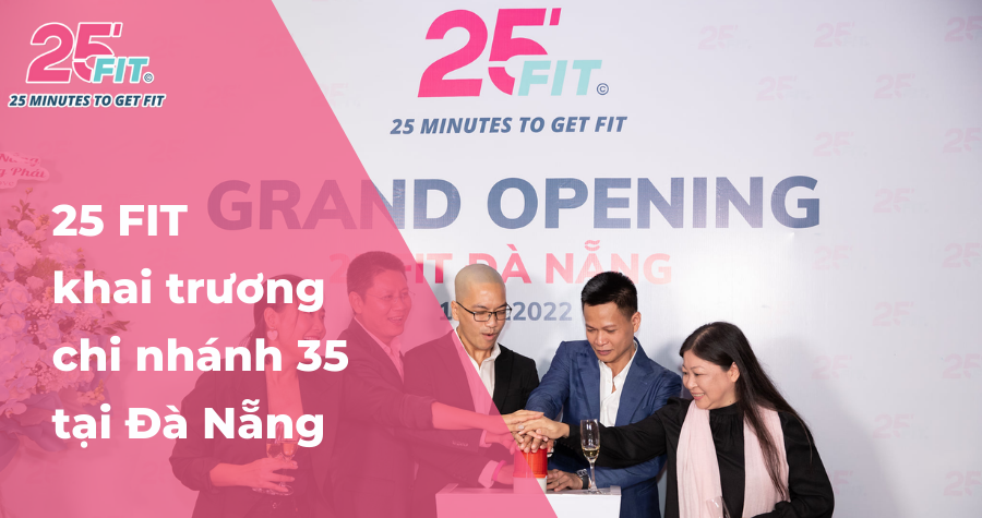 25 FIT khai trương phòng tập công nghệ EMS đầu tiên tại Đà Nẵng
