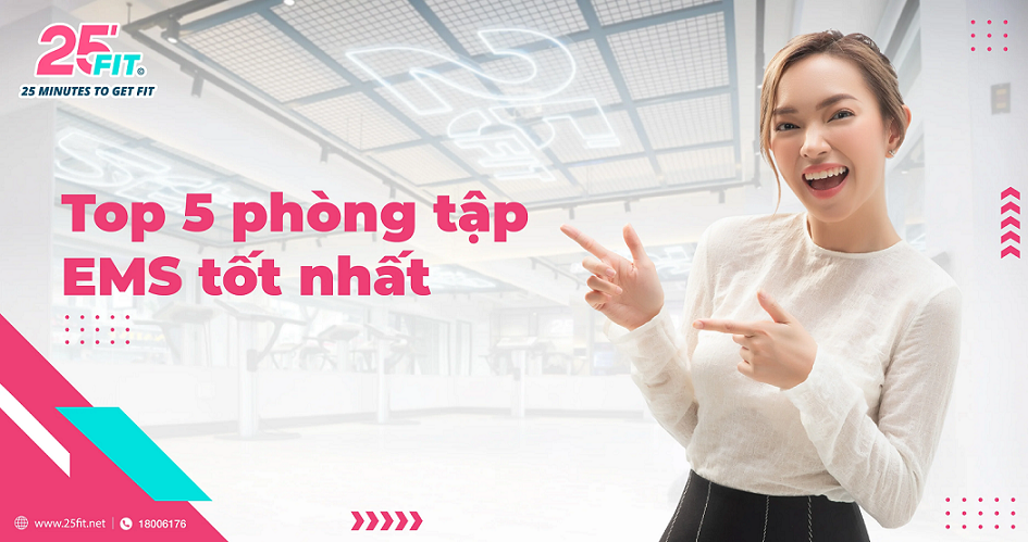 Top 5 phòng tập EMS tốt nhất hiện nay